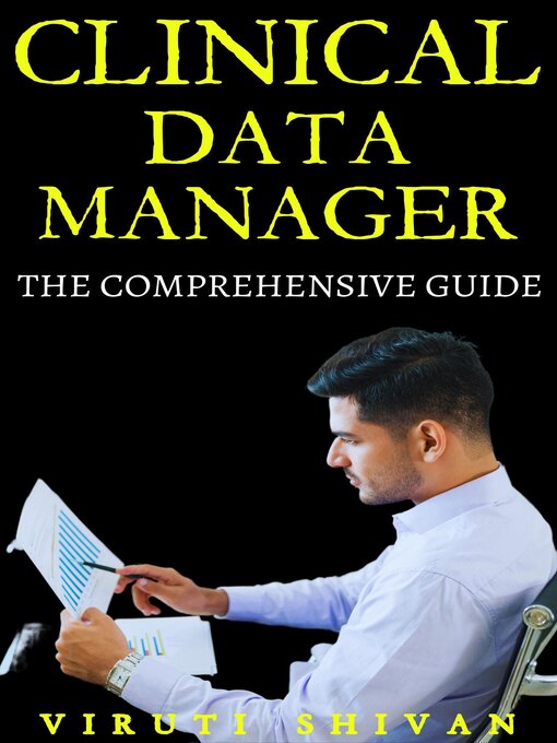 Title details for Clinical Data Manager by Viruti Shivan - Available